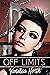 Off Limits (Rose & Thorns, #1)
