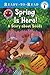Spring Is Here!: A Story About Seeds (Ready-to-Read. Pre-Level 1)