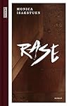 Rase by Monica Isakstuen