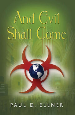 And Evil Shall Come