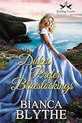 Dukes Prefer Bluestockings
