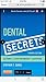 Dental Secrets