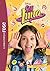 Soy Luna 09 - Inséparables (Soy Luna (9)) (French Edition)