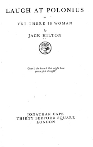 Laugh At Polonius; or Yet, There is Woman