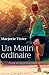Un Matin ordinaire (French Edition)
