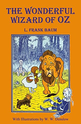 The Wonderful Wizard of Oz （Illustrated）