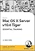 Mac OS X Server v10.4 Tiger Essential Training by Sean Colins