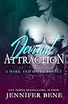 Deviant Attraction