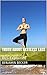 Truth About Restless Legs by Benjamin Becker