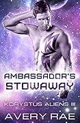 Ambassador's Stowaway