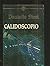 Calidoscopio by Danielle Steel