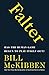 Falter by Bill McKibben Falter by Bill McKibben