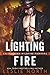 Lighting Fire (Californian Wildfire Fighters, #1)