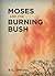 Moses and the Burning Bush