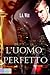 L'uomo perfetto