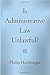Is Administrative Law Unlawful?