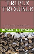 Triple Trouble