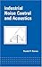 Industrial Noise Control and Acoustics