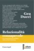 Relazionalità consapevole by Gea Ducci