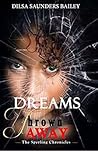 Dreams Thrown Away (The Sperling Chronicles, #1)
