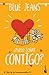 ¿Puedo soñar contigo? by Blue Jeans