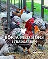 Börja med höns i ...