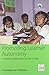 Promoting Learner Autonomy: A Teacher s Reflections on ESL in India