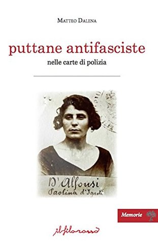Puttane antifasciste nelle carte di polizia (Paperback)
