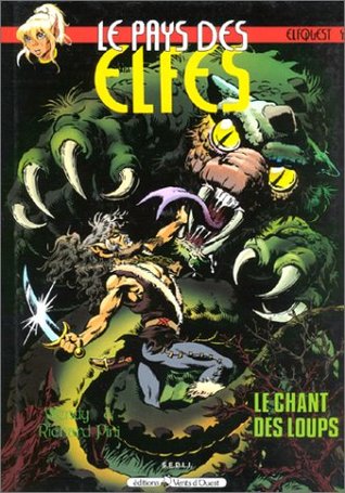 Le Pays des elfes - Tome 04: Le chant des loups (Paperback)