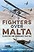 Fighters Over Malta: Gladia...