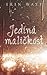 Jediná maličkost