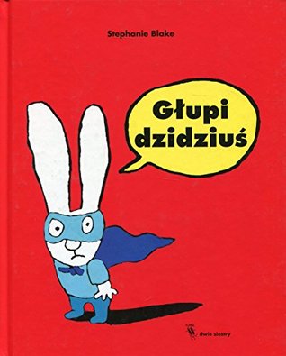 Stupid Baby By Stephanie Blake