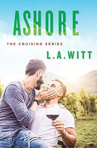 Ashore (Cruising #2)