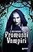 Promessi vampiri by Beth Fantaskey