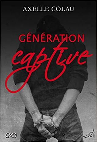 Génération Captive (Paperback)