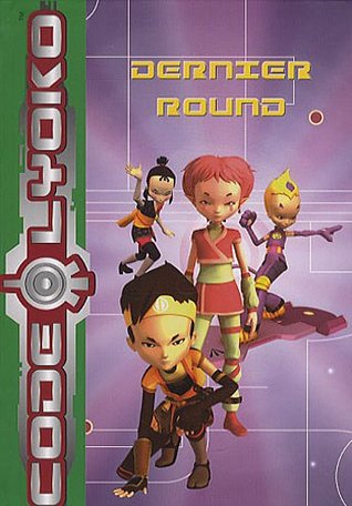 Code Lyoko, Tome 12 : Dernier round
