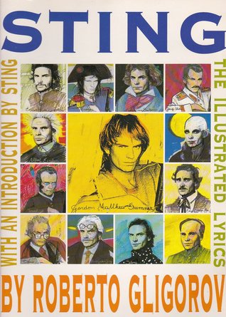 Sting: The Illustrated Lyrics (Paperback)