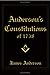 ANDERSONS CONSTITUTIONS OF ...