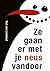 Ze gaan er met je neus vandoor by Ted van Lieshout