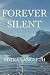 Forever Silent by Mitra Langseth