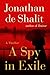 A Spy in Exile