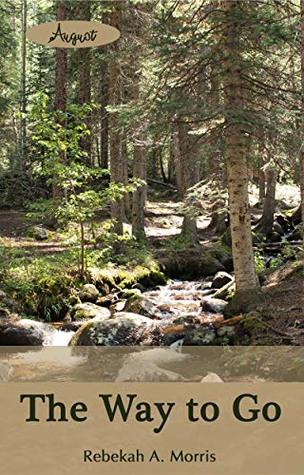 The Way to Go (Kindle Edition)