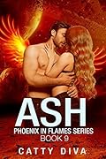 Ash: A Phoenix Warrior Romance