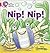 Nip Nip!: Band 01A/Pink A (Collins Big Cat Phonics)