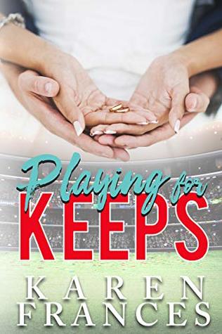 Playing for Keeps (A Beautiful Game #3.5)