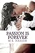Passion Is Forever by M.E. Nesser