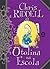 Otolina Na Escola by Chris Riddell Otolina Na Escola by Chris Riddell