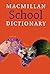 Macmillan School Dictionary.