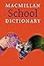 Macmillan School Dictionary. by Neil MacMaster