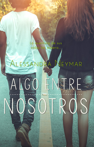 Algo entre nosotros (Paperback)